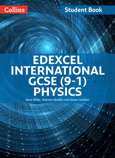 Cover for Edexcel International GCSE (9-1) Physics Student Book - Edexcel International GCSE (9-1) (Paperback Book) (2017)