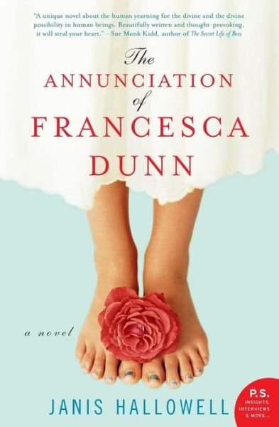 Cover for Janis Hallowell · The Annunciation of Francesca Dunn: a Novel (Paperback Book) (2005)
