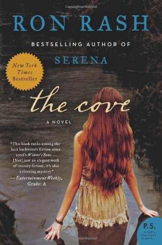 The Cove: A Novel - Ron Rash - Bücher - HarperCollins - 9780061804205 - 6. November 2012