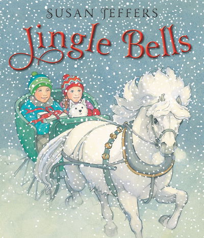 Cover for Susan Jeffers · Jingle Bells: A Christmas Holiday Book for Kids (Hardcover Book) (2017)