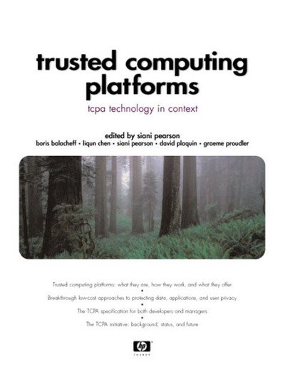 Trusted Computing Platforms: TCPA Technology in Context - Pearson Education - Bøger - Pearson Education (US) - 9780130092205 - 1. august 2002