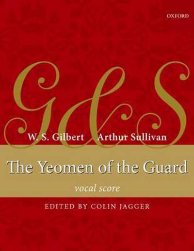 Cover for Arthur Sullivan · The Yeomen of the Guard (Sheet music) [Vocal score edition] (2016)