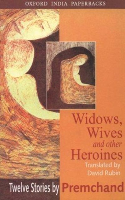 Cover for Premchand · Widows, Wives and Other Heroines: Twelve Stories by Premchand (Paperback Book) (2001)