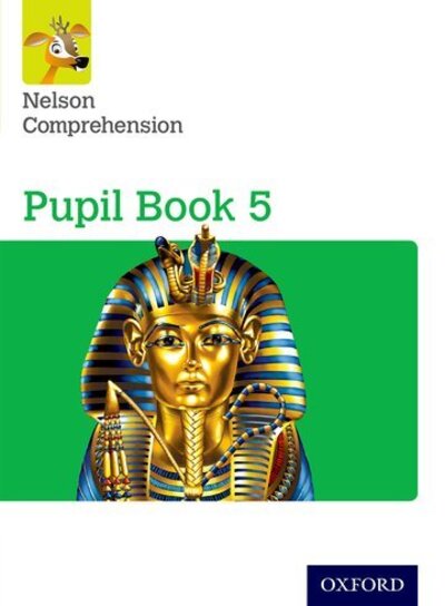 Nelson Comprehension: Year 5/Primary 6: Pupil Book 5 (Pack of 15) - Nelson Comprehension - Wendy Wren - Books - Oxford University Press - 9780198368205 - January 28, 2016