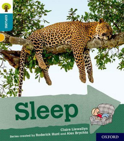 Cover for Claire Llewellyn · Oxford Reading Tree Explore with Biff, Chip and Kipper: Oxford Level 9: Sleep - Oxford Reading Tree Explore with Biff, Chip and Kipper (Taschenbuch) (2018)