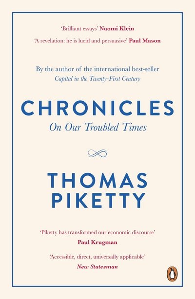 Cover for Thomas Piketty · Chronicles: On Our Troubled Times (Paperback Book) (2017)