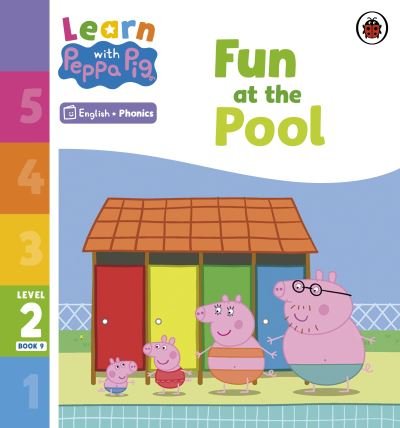 Cover for Peppa Pig · Learn with Peppa Phonics Level 2 Book 9 – Fun at the Pool (Phonics Reader) - Learn with Peppa (Taschenbuch) (2023)