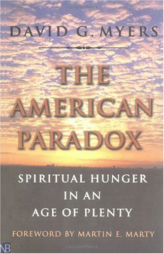 Cover for David G. Myers · The American Paradox: Spiritual Hunger in an Age of Plenty (Taschenbuch) (2001)