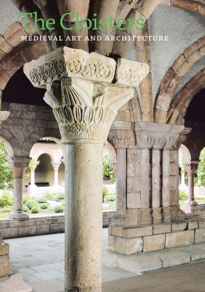 Cover for Peter Barnet · The Cloisters: Medieval Art and Architecture, Revised and Updated Edition (Paperback Book) (2012)