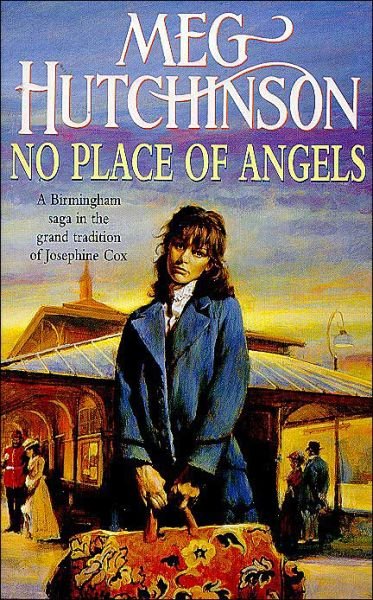 No Place of Angels - Meg Hutchinson - Bøger - Hodder & Stoughton - 9780340675205 - 4. juni 1998