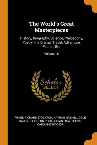 Cover for Frank Richard Stockton · The World's Great Masterpieces (Paperback Book) (2018)