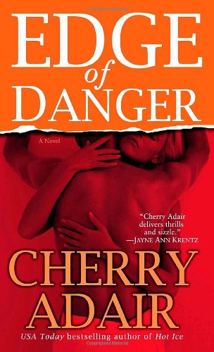 Cover for Cherry Adair · Edge of Danger (Paperback Book) (2006)