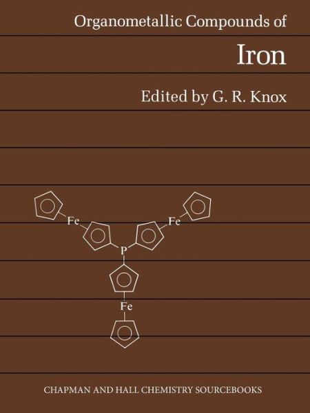 Cover for Knox · Organometallic Compounds of Iron, (Book) (1985)