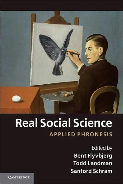 Cover for Bent Flyvbjerg · Real Social Science: Applied Phronesis (Paperback Bog) (2012)