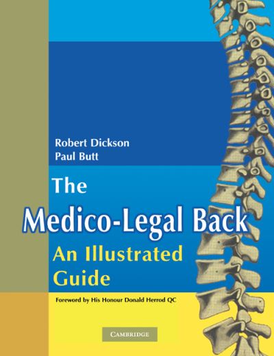 Cover for Robert A. Dickson · The Medico-Legal Back: An Illustrated Guide (Paperback Book) (2011)