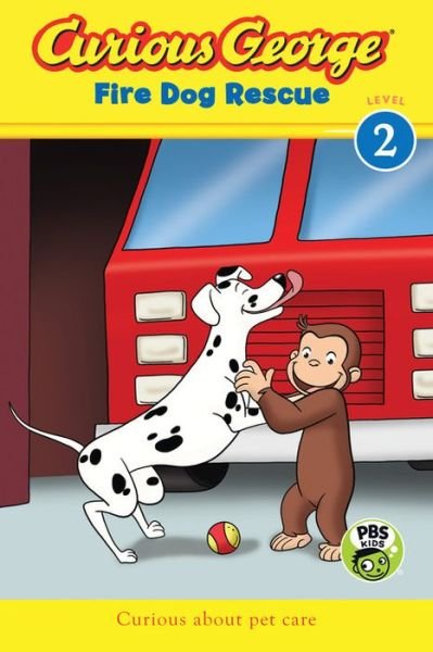 Cover for H. A. Rey · Curious George Fire Dog Rescue - Curious George (Paperback Book) (2015)