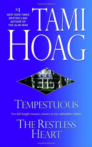 Cover for Tami Hoag · Tempestuous / Restless Heart: Two Novels in One Volume (Paperback Book) (2007)