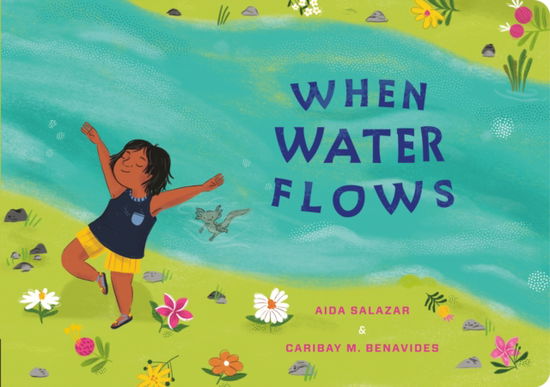 Cover for Aida Salazar · When Water Flows - My Living World (Board book) (2024)