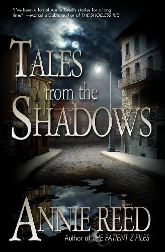 Cover for Annie Reed · Tales from the Shadows (Paperback Book) (2013)