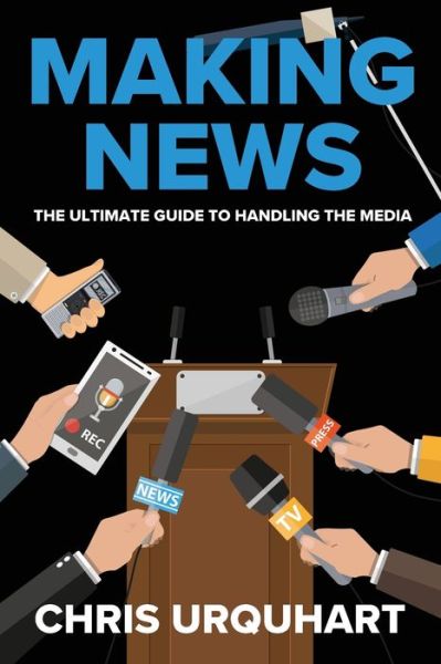 Cover for Chris Urquhart · Making News (Paperback Book) (2021)