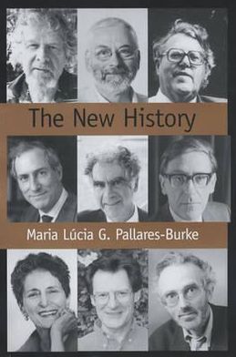 Cover for Pallares-Burke, Maria (University of Cambridge) · The New History: Confessions and Conversations (Hardcover Book) (2002)