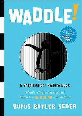Waddle! - Rufus Butler Seder - Książki - Workman Publishing - 9780761157205 - 22 września 2009