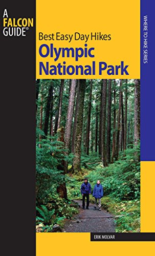 Cover for Erik Molvar · Best Easy Day Hikes Olympic National Park - Best Easy Day Hikes Series (Paperback Book) [2 Revised edition] (2008)