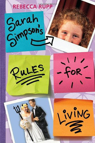 Cover for Rebecca Rupp · Sarah Simpson's Rules for Living (Hardcover Book) (2008)