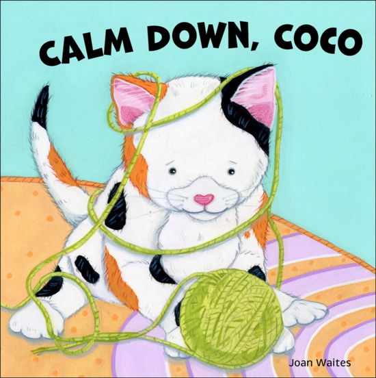 Cover for Joan Waites · Calm Down, Coco (Board book) (2025)