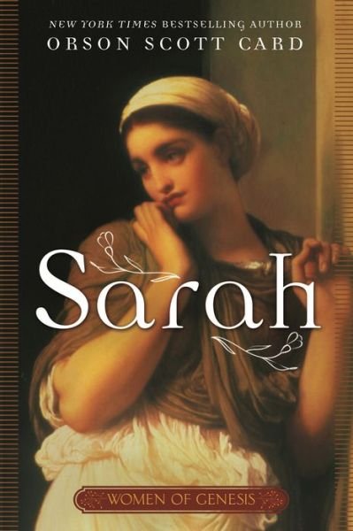 Cover for Orson Scott Card · Sarah: Women of Genesis (A Novel) (Paperback Book) (2018)