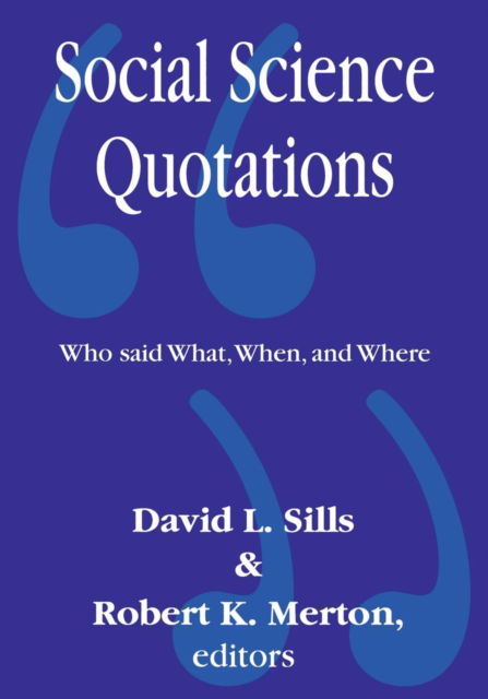 Cover for Social Science Quotations: Who Said What, When, and Where (Paperback Book) (2000)