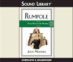 Cover for John Mortimer · Rumpole and the Penge Bungalow Murders (DIV) (2011)