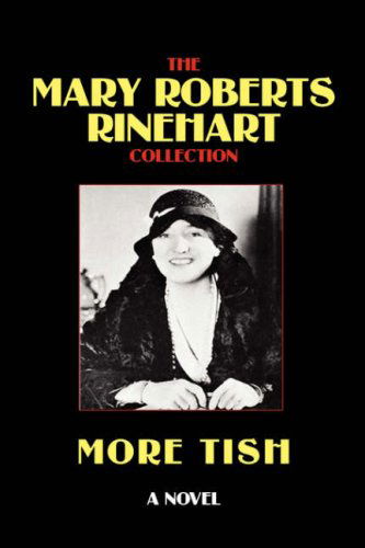 Cover for Mary Roberts Rinehart · More Tish (Gebundenes Buch) (2025)