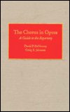 Cover for David P. DeVenney · The Chorus in Opera: A Guide to the Repertory (Hardcover Book) [A Guide to the Repertory edition] (1992)
