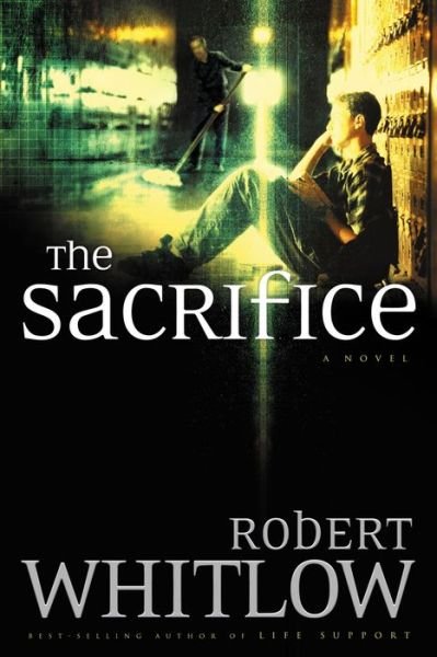 Cover for Robert Whitlow · The Sacrifice (Paperback Book) (2004)