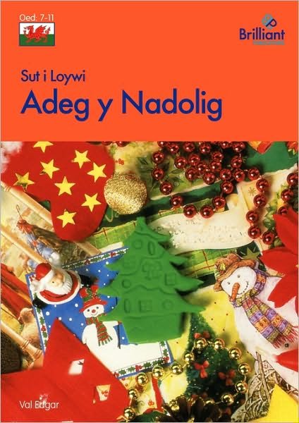 Cover for Val Edgar · Sut I Loywi Adeg Y Nadolig (Paperback Bog) [Welsh edition] (2010)