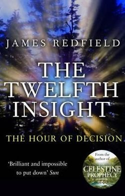 Cover for James Redfield · The Twelfth Insight (Paperback Bog) (2012)