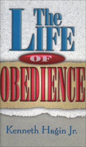 Cover for Kenneth E. Hagin · The Life of Obedience (Paperback Book) (1986)