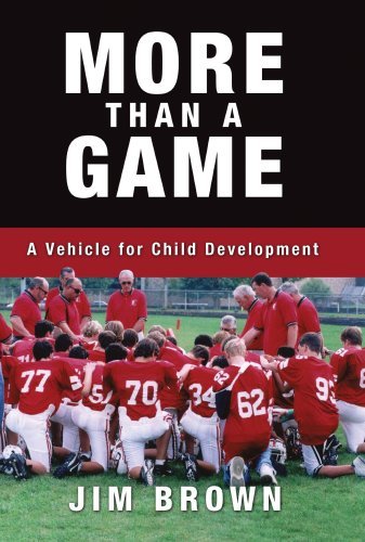 Cover for James Brown · More Than a Game: a Vehicle for Child Development (Hardcover Book) (2009)