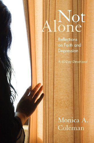 Cover for Monica a Coleman · Not Alone: Reflections on Faith and Depression (Paperback Book) [1st edition] (2012)