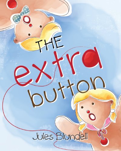 Cover for Jules Blundell · The Extra Button (Paperback Book) (2013)