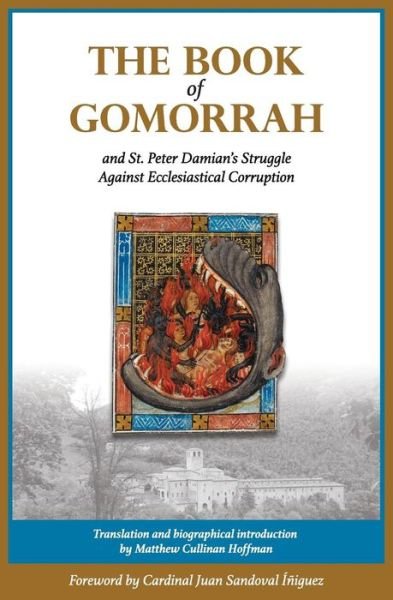 Cover for Peter Damian · The Book of Gomorrah and St. Peter Damian's Struggle Against Ecclesiastical Corruption (Paperback Book) (2015)