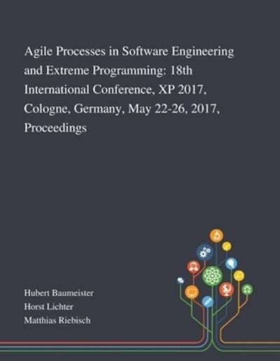 Cover for Hubert Baumeister · Agile Processes in Software Engineering and Extreme Programming (Pocketbok) (2020)