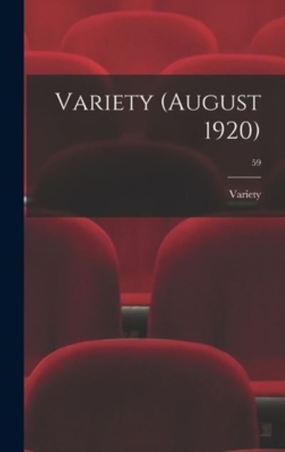 Cover for Variety · Variety (August 1920); 59 (Hardcover Book) (2021)