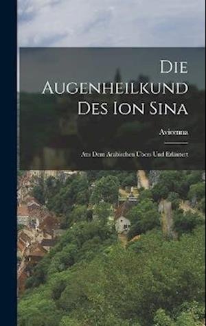Cover for Avicenna · Die Augenheilkund des Ion Sina (Book) (2022)