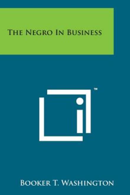 Cover for Booker T Washington · The Negro in Business (Paperback Book) (2014)