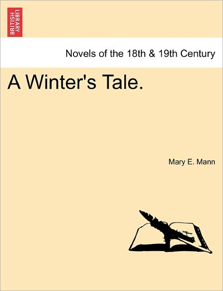 Cover for Mary E Mann · A Winter's Tale. Vol. II (Paperback Book) (2011)