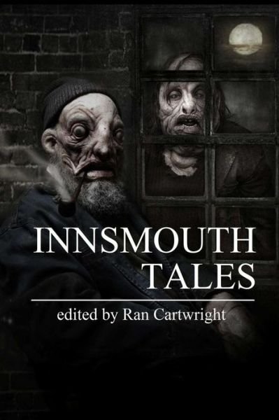 Cover for Ran Cartwright · Innsmouth Tales (Paperback Book) (2015)