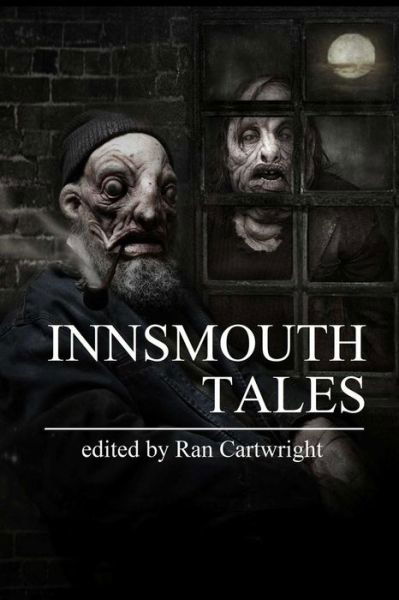 Cover for Ran Cartwright · Innsmouth Tales (Taschenbuch) (2015)