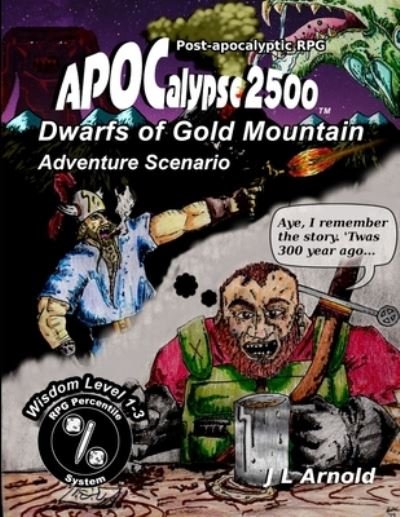 Cover for J L Arnold · Dwarfs of Gold Mountain (Paperback Book) (2017)